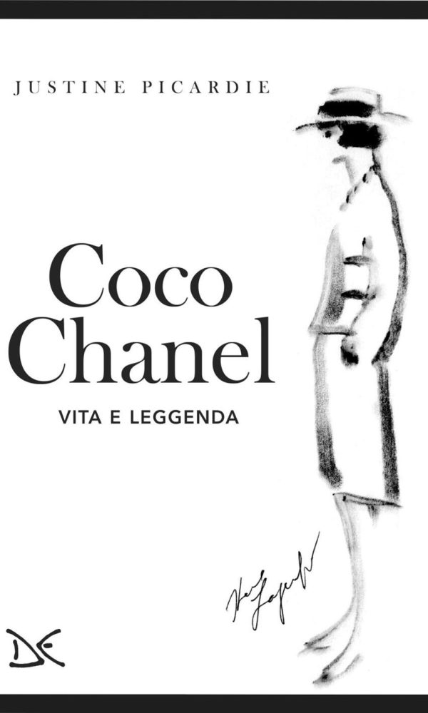 Coco Chanel. Vita E Leggenda