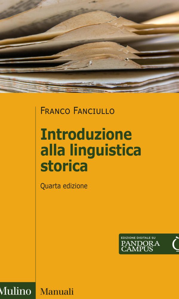 Introduzione alla linguistica storica. Nuova ediz.