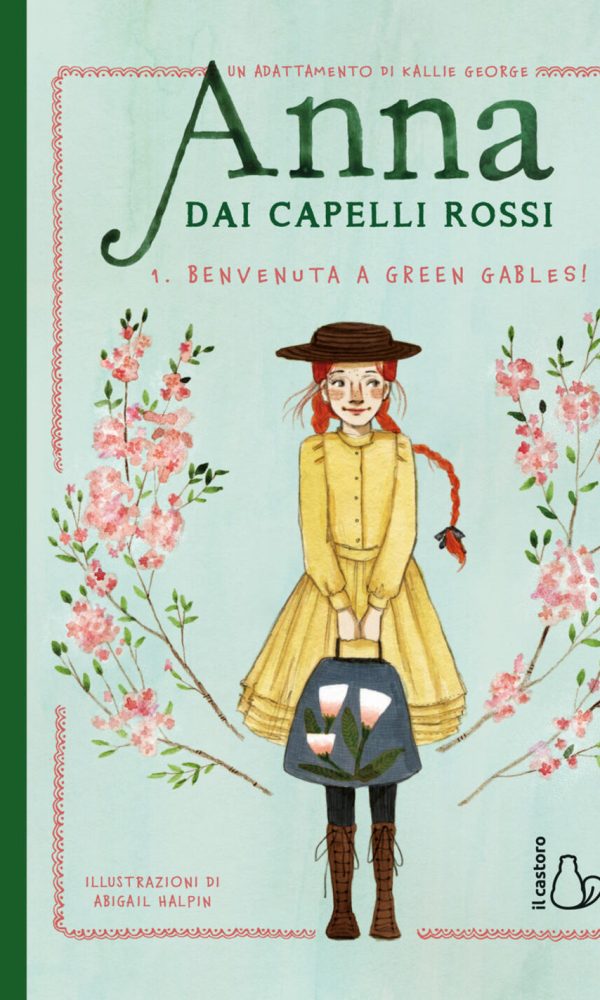 benvenuta a green gables! anna dai capelli rossi. ediz. a colori. vol. 1