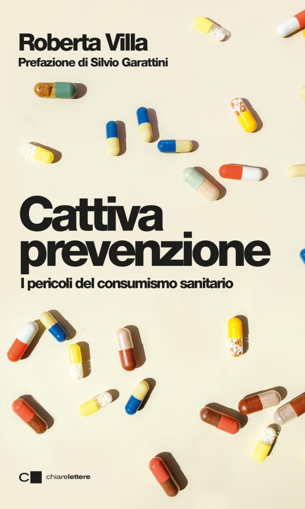 cattiva prevenzione. i pericoli del consumismo sanitario