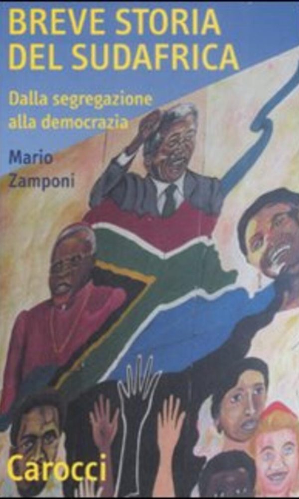 breve storia del sudafrica. dalla segregazione alla democrazia
