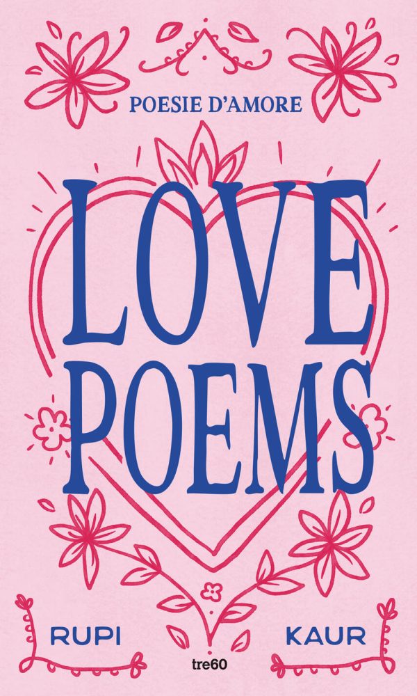 LOVE POEMS. POESIE D'AMORE