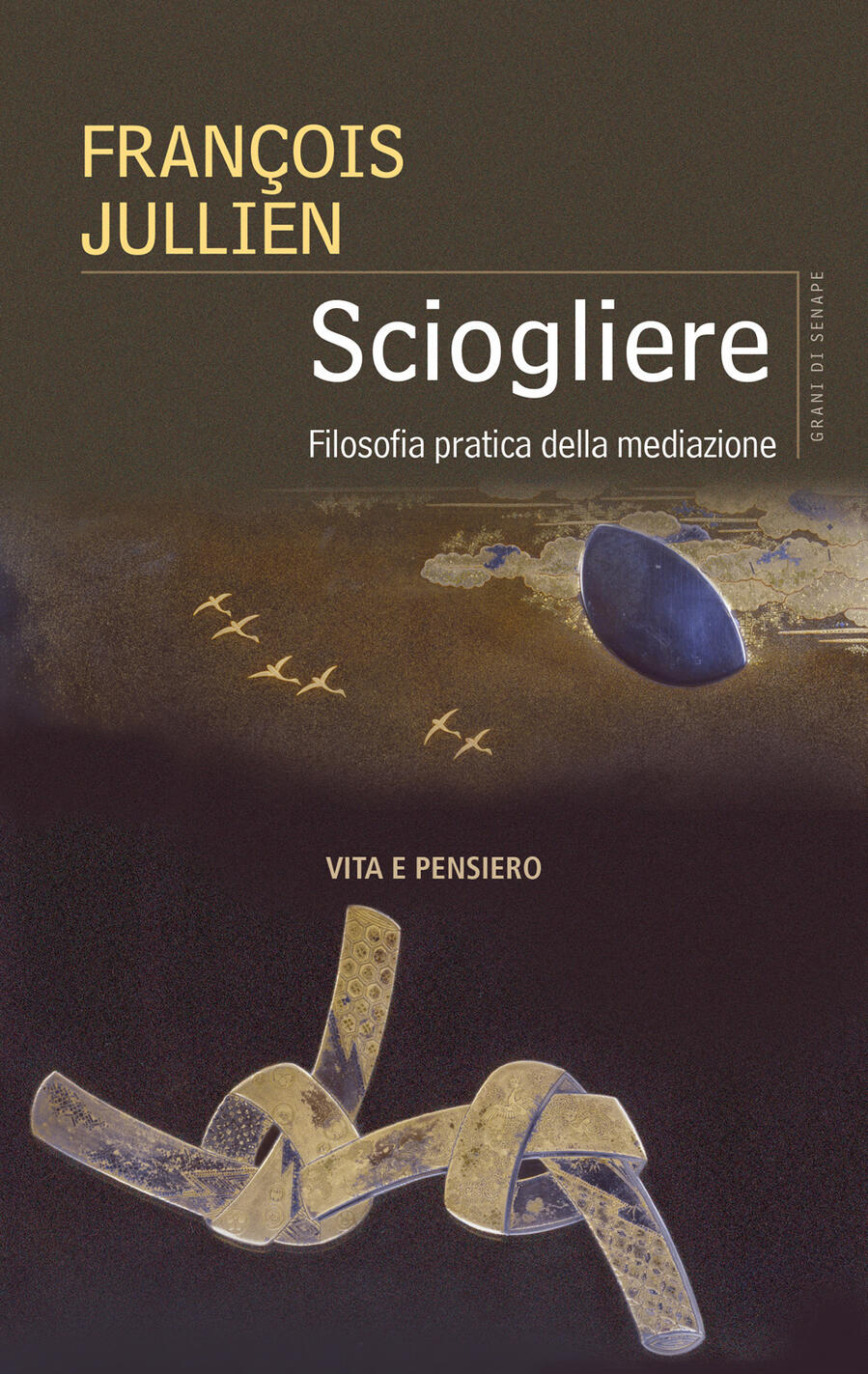 sciogliere. filosofia pratica della mediazione