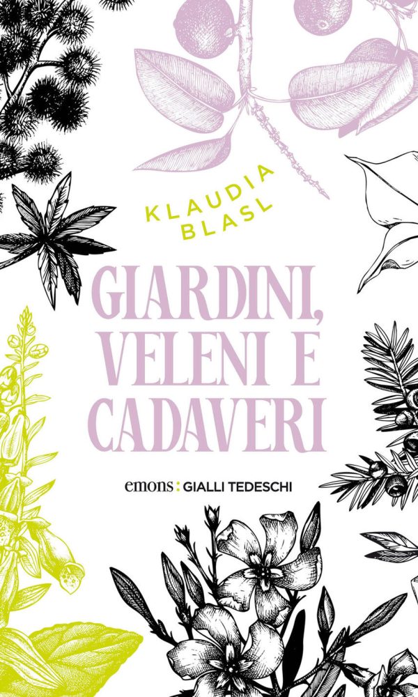 Giardini, veleni e cadaveri