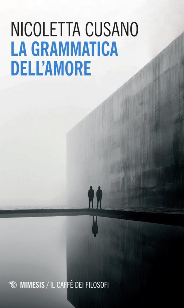 grammatica dell'amore (la)