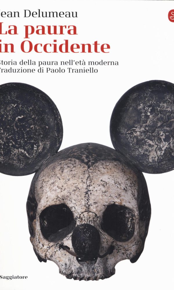 LA PAURA IN OCCIDENTE