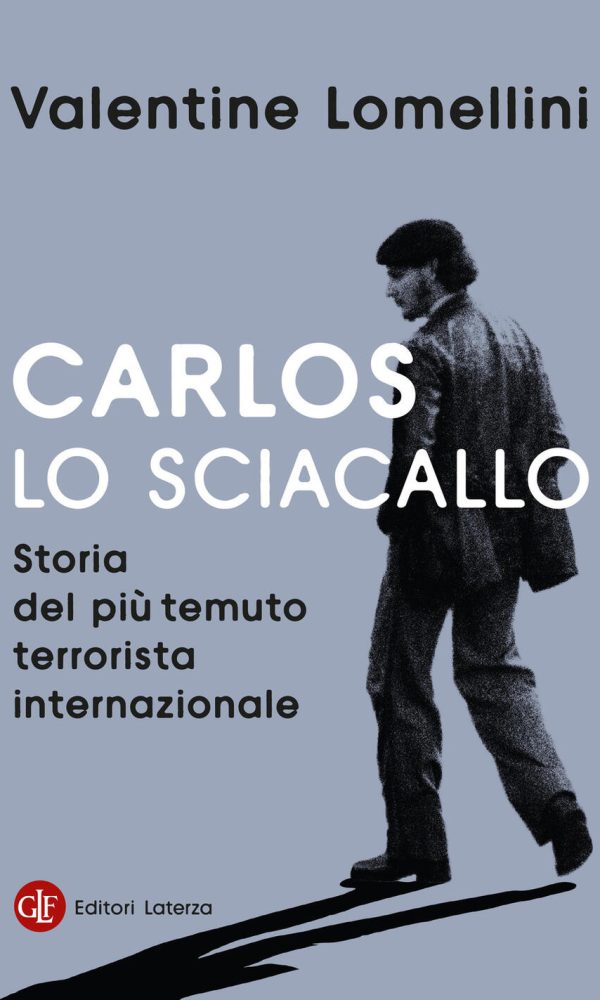 carlos lo sciacallo. storia del più temuto terrorista internazionale