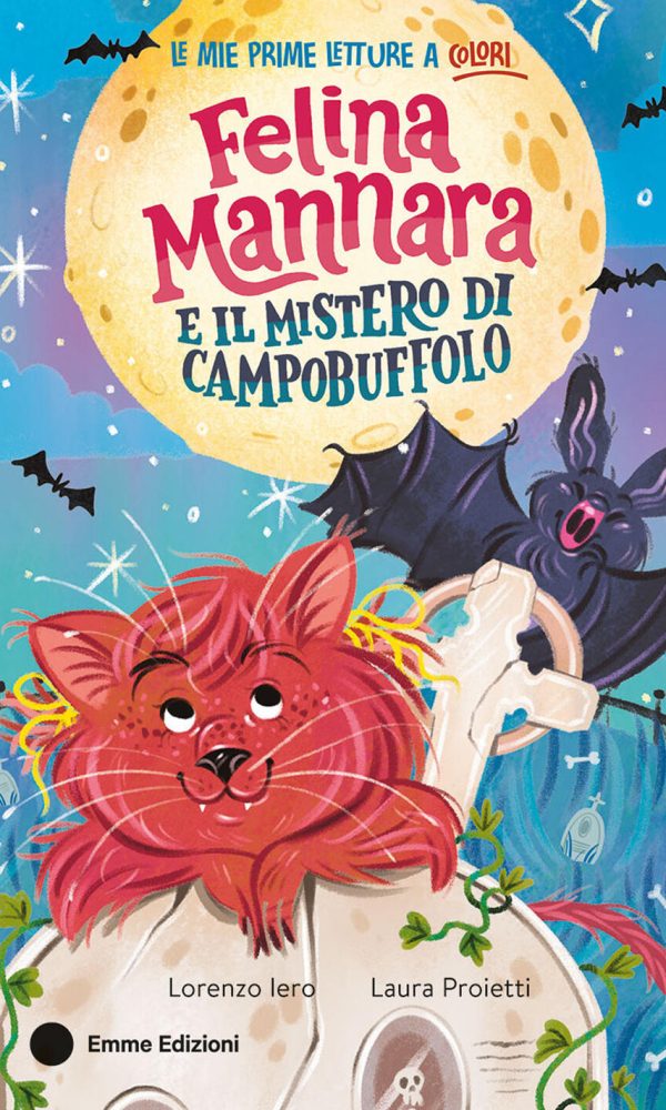 felina mannara e il mistero di campobuffolo. ediz. a colori