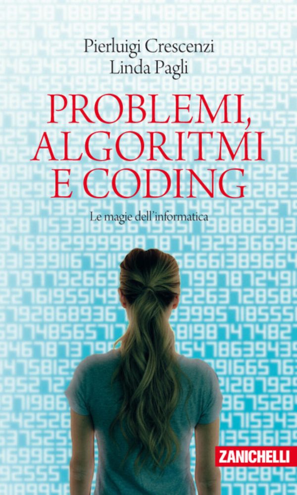 problemi, algoritmi e coding. le magie dell'informatica