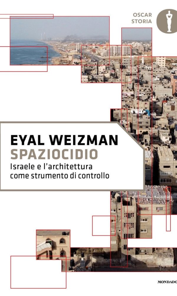 Spaziocidio. Israele e l'architettura