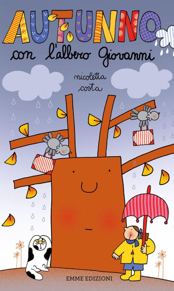 Autunno con l'albero Giovanni. Ediz. a colori