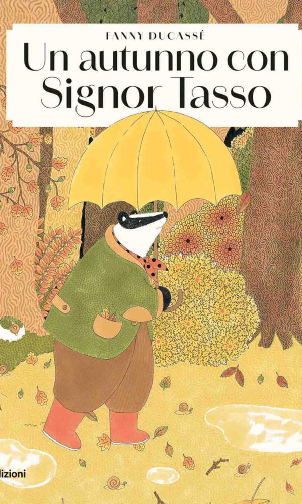 autunno con signor tasso. ediz. a colori (un)