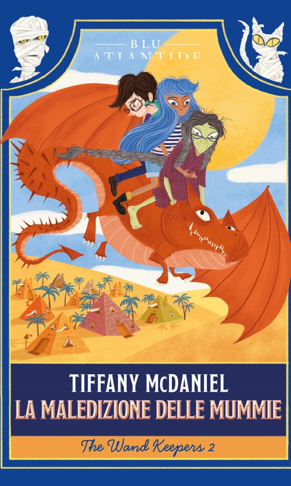 maledizione delle mummie. the wand keepers (la). vol. 2