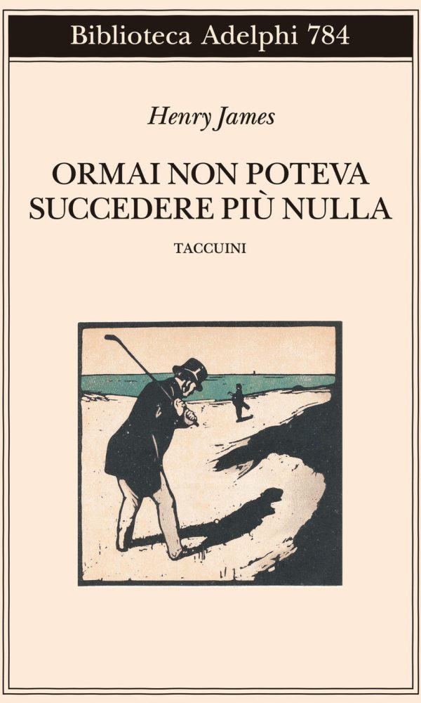 ormai non poteva succedere più nulla. taccuini