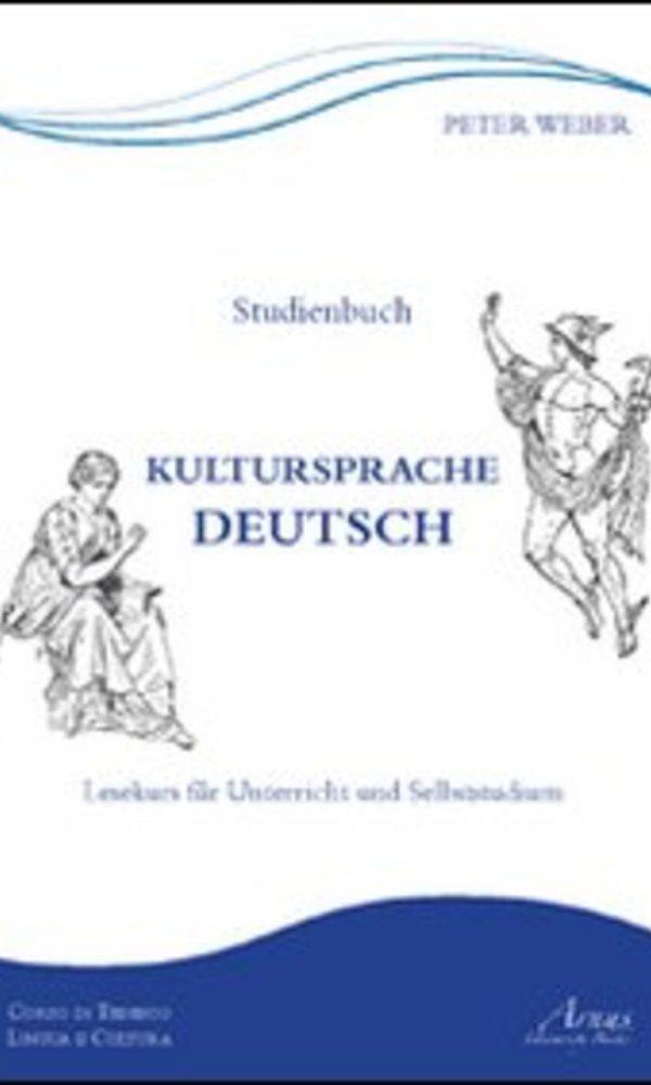 Kultursprache Deutsch. Lesekurs für Unterricht und Selbststudium.