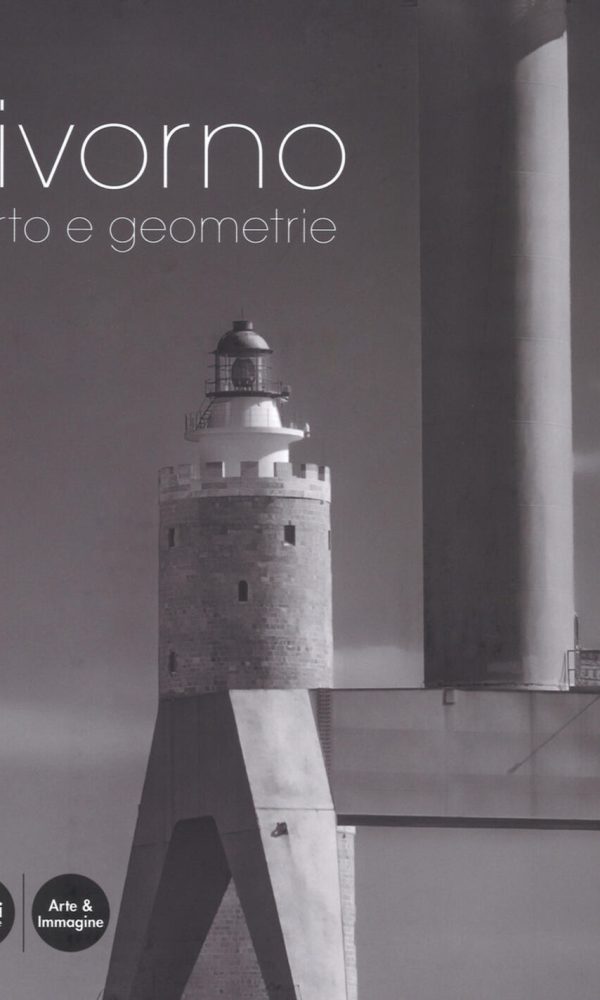 LIVORNO PORTO E GEOMETRIE