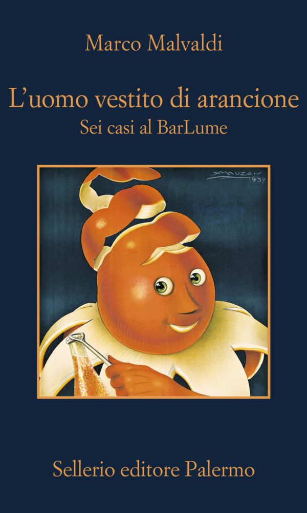 uomo vestito di arancione. sei casi al barlume (l')