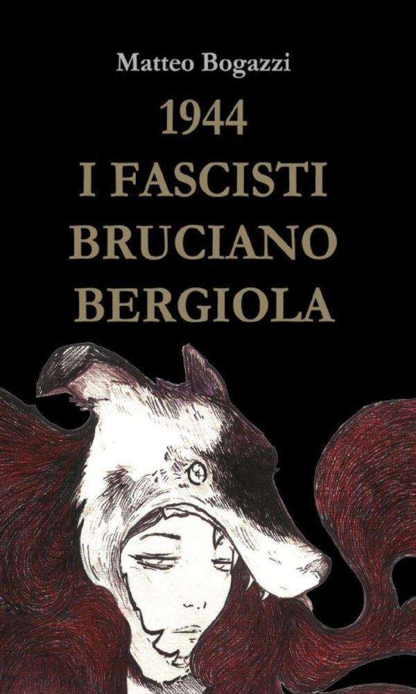 1944. i fascisti bruciano bergiola
