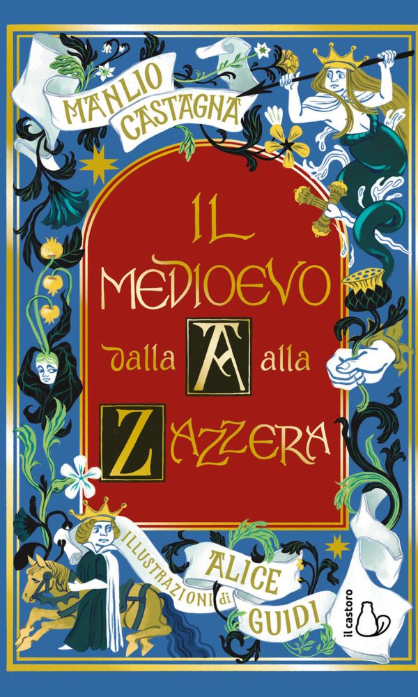 medioevo dalla a alla zazzera (il)