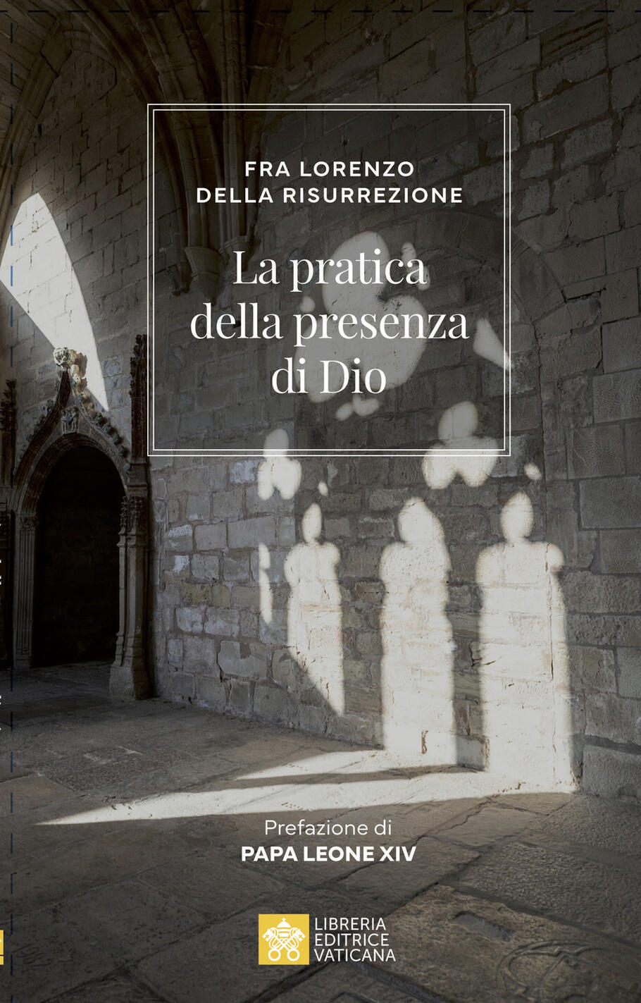 pratica della presenza di dio (la)