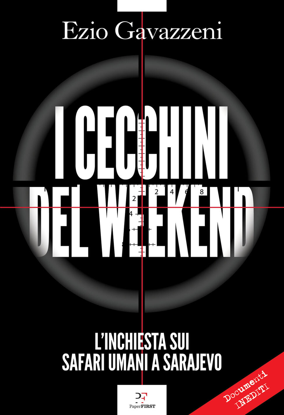 cecchini del weekend. l'inchiesta sui safari umani a sarajevo (i)