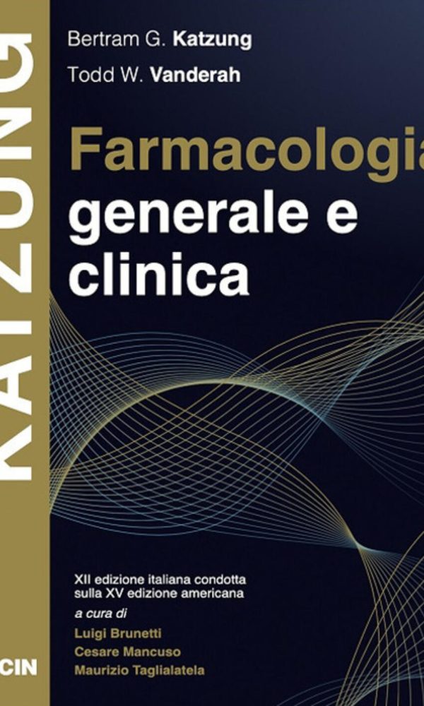 farmacologia generale e clinica