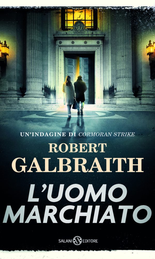 uomo marchiato. un'indagine di cormoran strike (l')