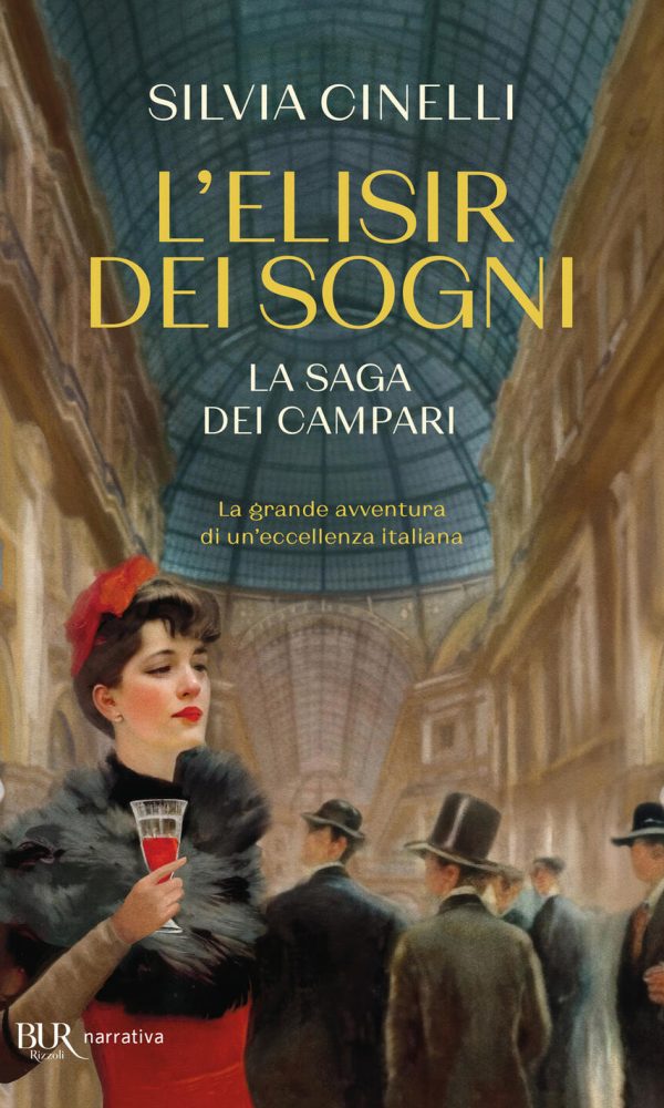 elisir dei sogni. la saga dei campari (l')