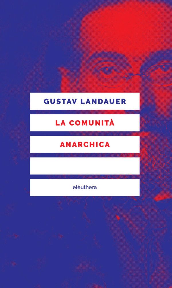 comunità anarchica (la)