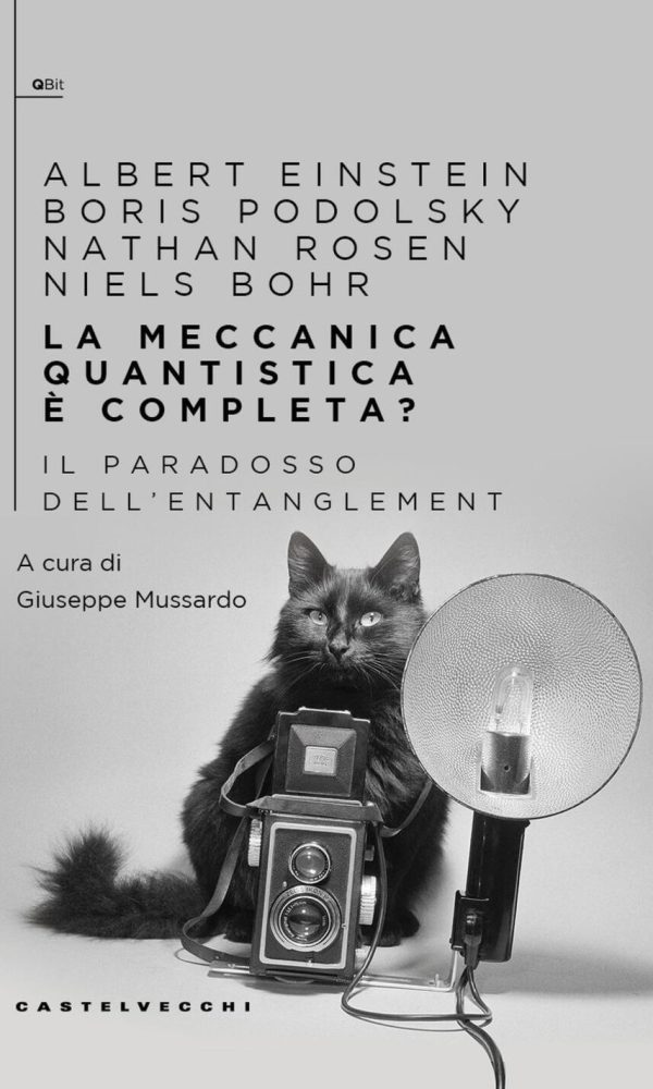 meccanica quantistica è completa? il paradosso dell'entanglement (la)