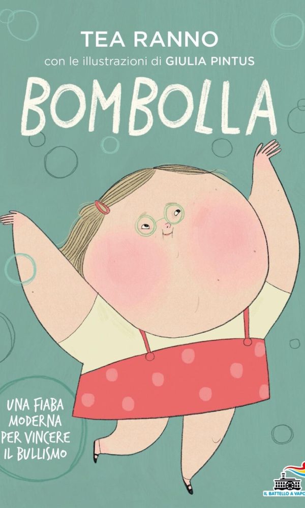 Bombolla. Una fiaba moderna per vincere