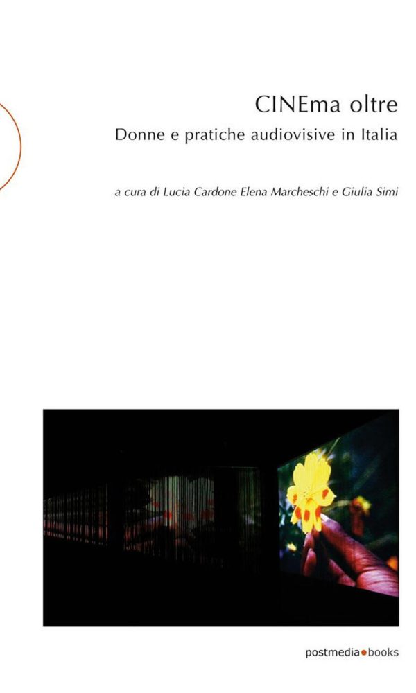 CINEma oltre. Donne e pratiche audiovisi