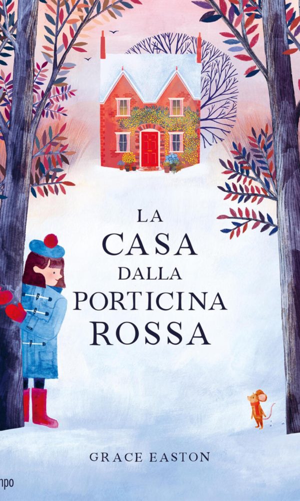 LA CASA DALLA PORTICINA ROSSA
