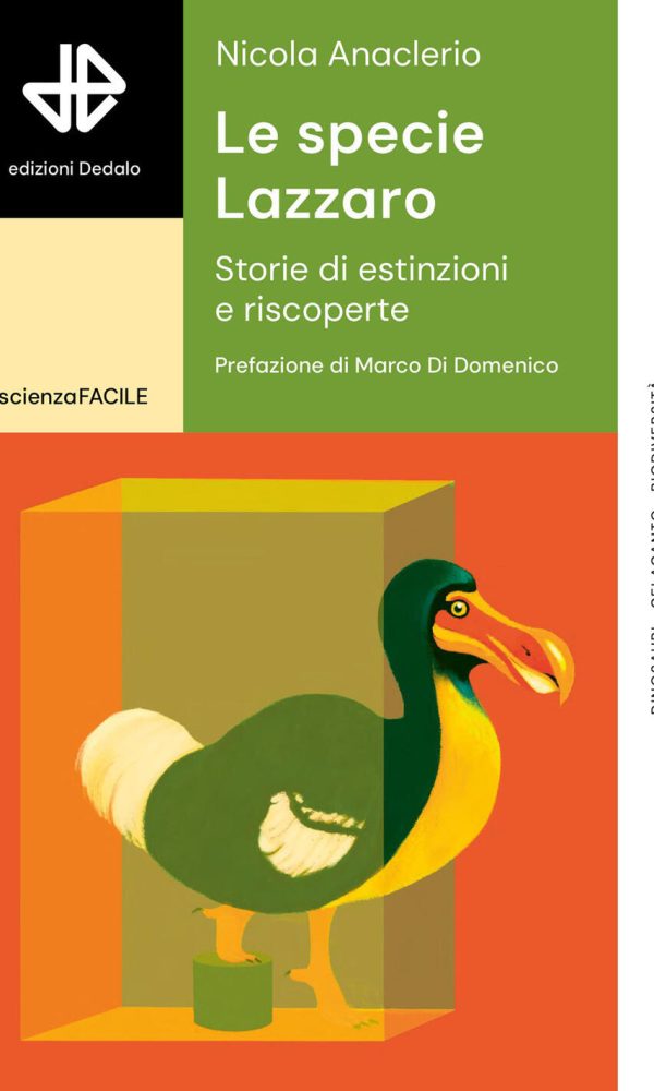 specie lazzaro. storie di estinzioni e riscoperte (le)