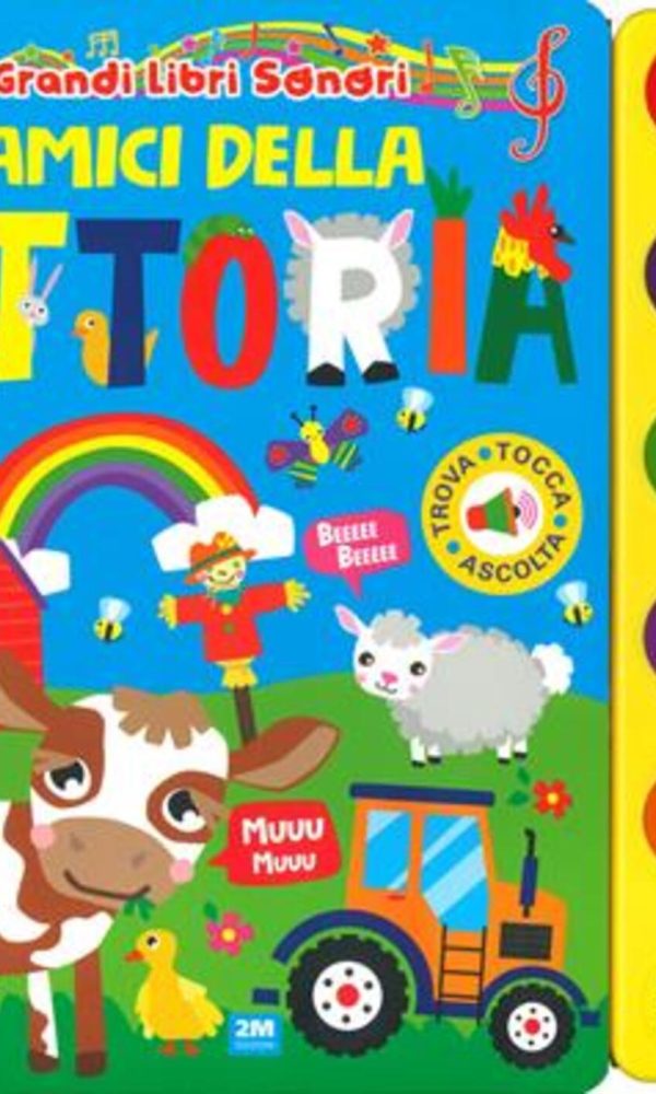 amici della fattoria. grandi libri sonori. ediz. a colori