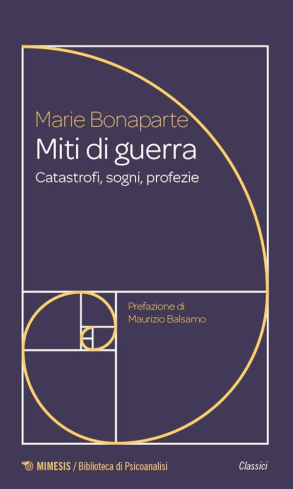 miti di guerra. catastrofi, sogni, profezie