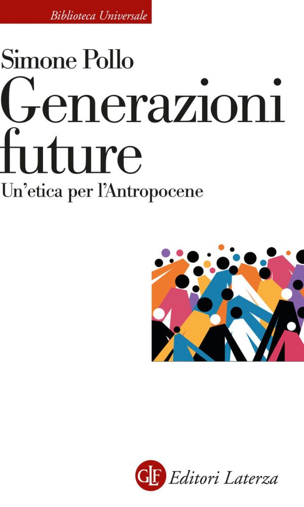 generazioni future. un'etica per l'antropocene
