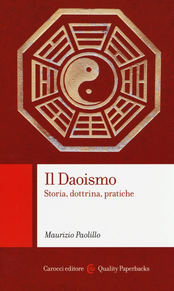 Il daoismo. Storia, dottrina, pratiche