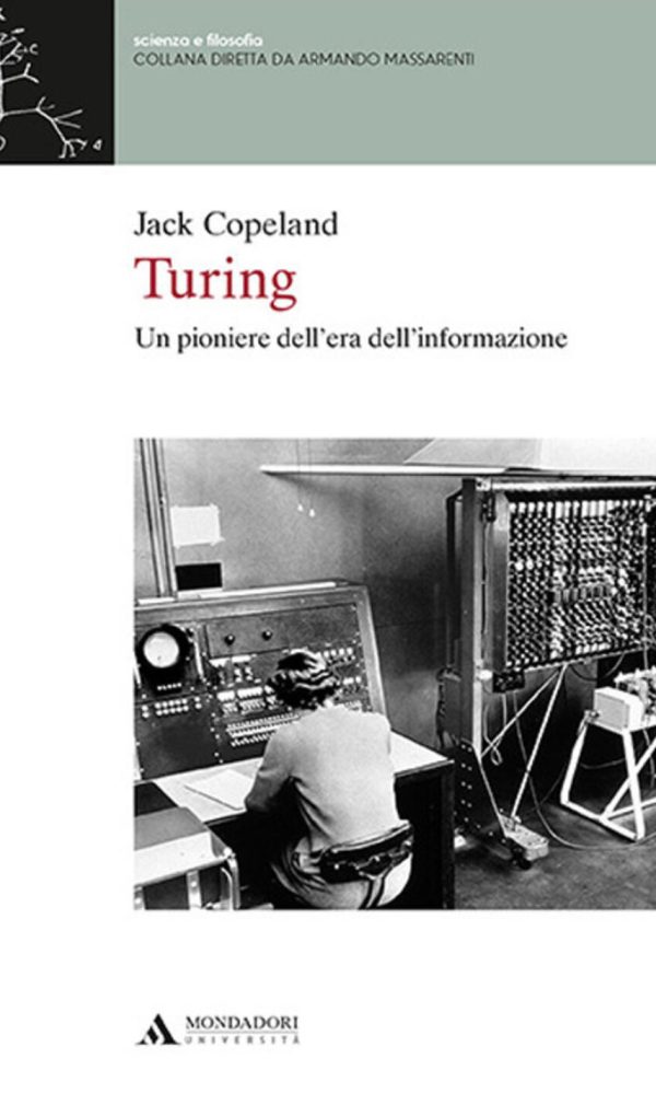 turing. un pioniere dell'era dell'informazione