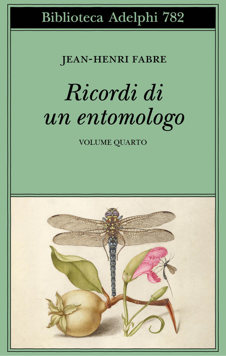 ricordi di un entomologo. vol. 4
