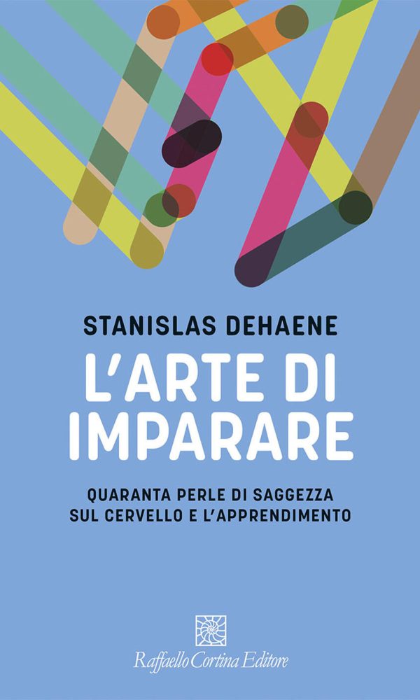 arte di imparare. quaranta perle di saggezza sul cervello e l'apprendimento (l')