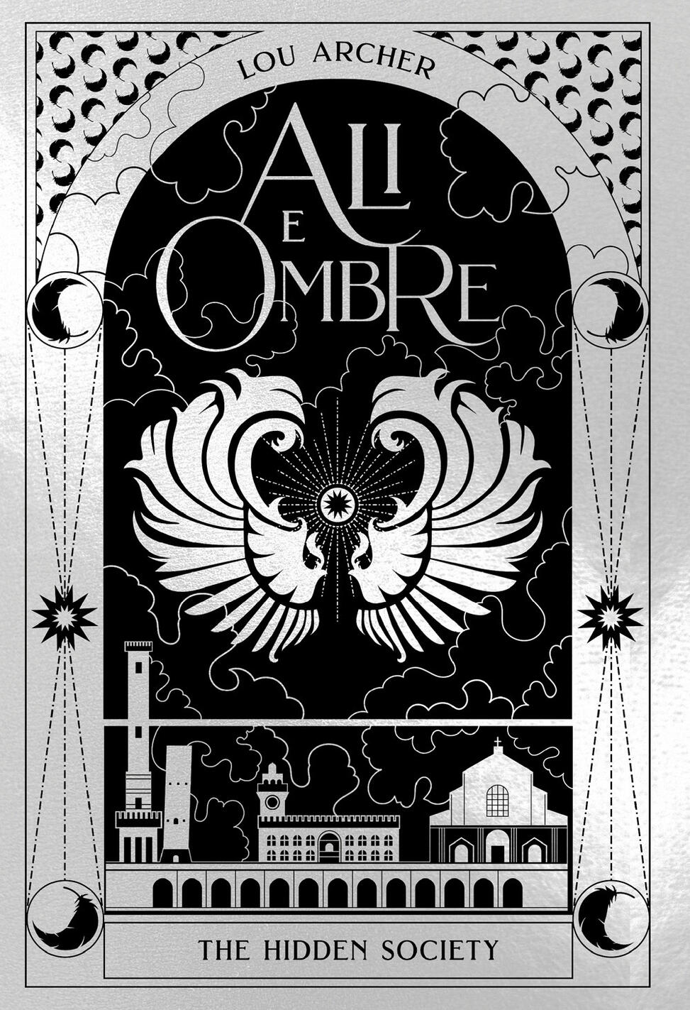 ali e ombre. the hidden society. vol. 4