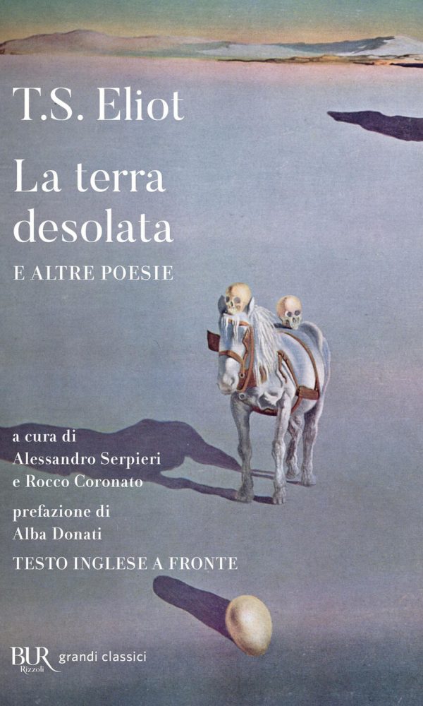 La terra desolata e altre poesie. Testo inglese a fronte