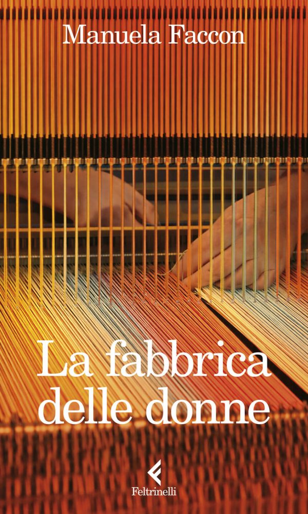 fabbrica delle donne (la)