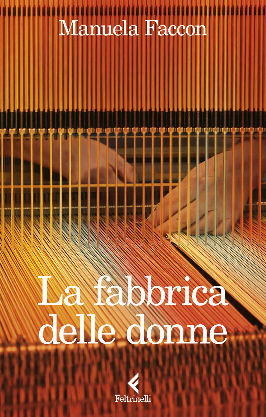 fabbrica delle donne (la)
