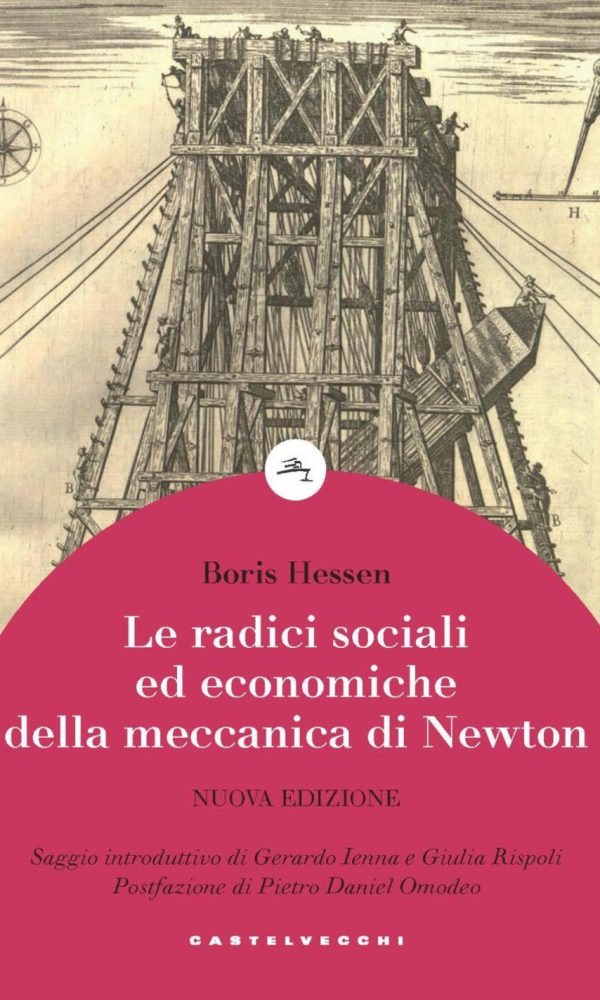 radici sociali ed economiche della meccanica di newton (le)