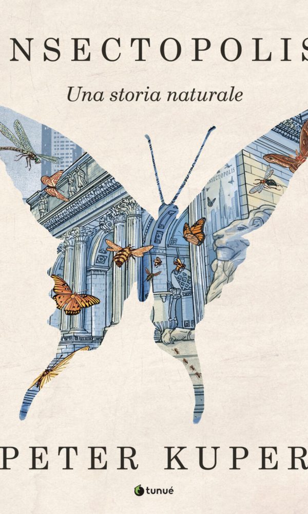 Insectopolis. Una storia naturale
