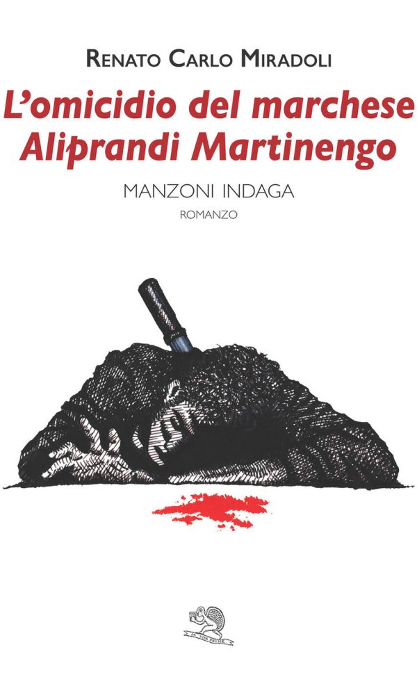 omicidio del marchese Aliprandi Martinengo. Manzoni indaga, L'