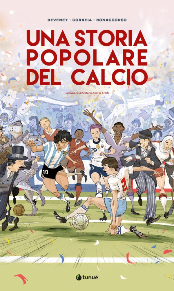 storia popolare del calcio (una)