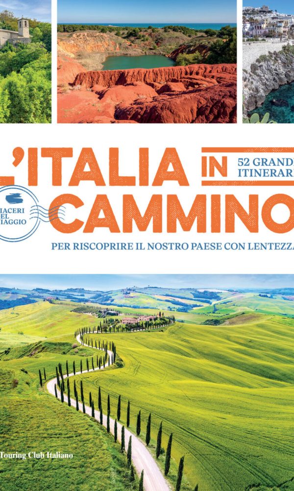 L'ITALIA IN CAMMINO